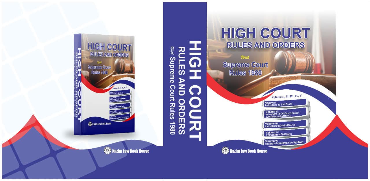 High Court Rules and Orders Book Pakistan – Court Rules and Legal Guide