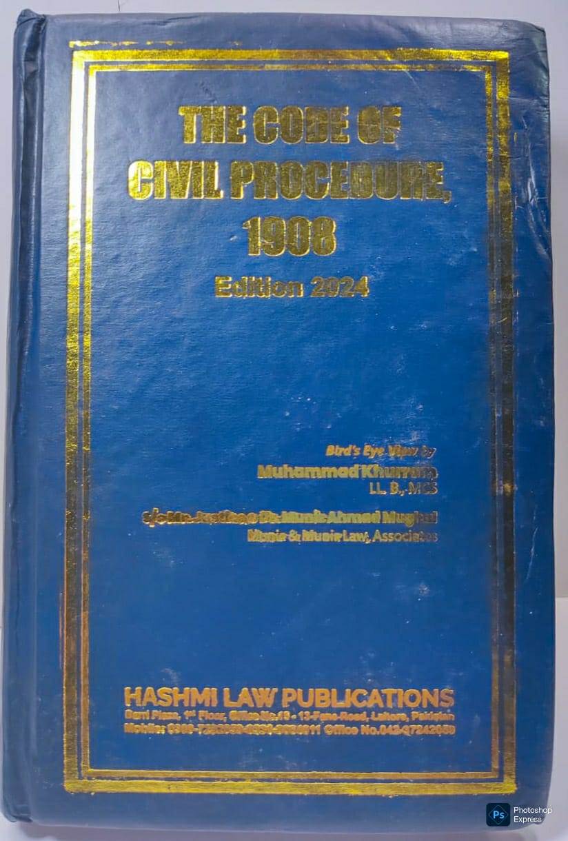 The Code of Civil Procedure Book Pakistan – Civil Law and Court Procedures Guide