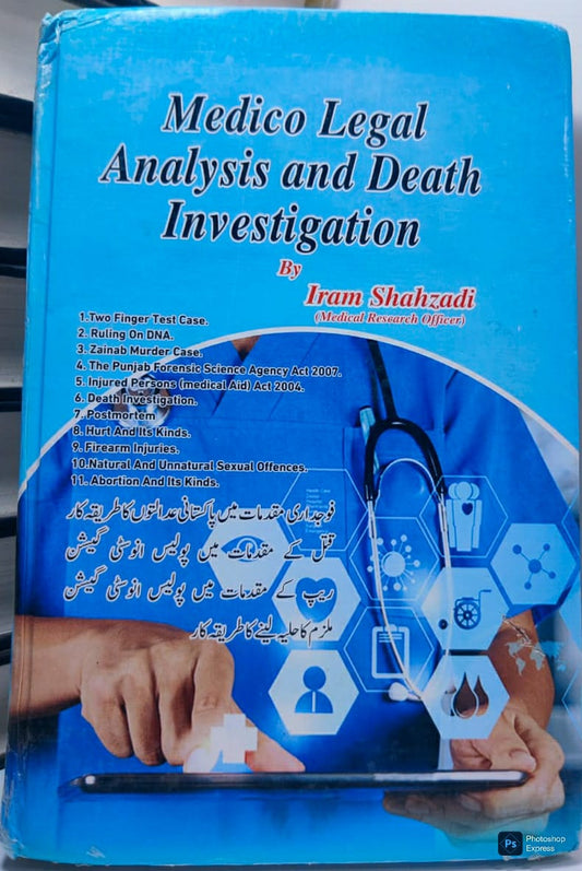 Medical Legal Analysis and Death Investigation Book – Forensic Medicine & Law in Pakistan