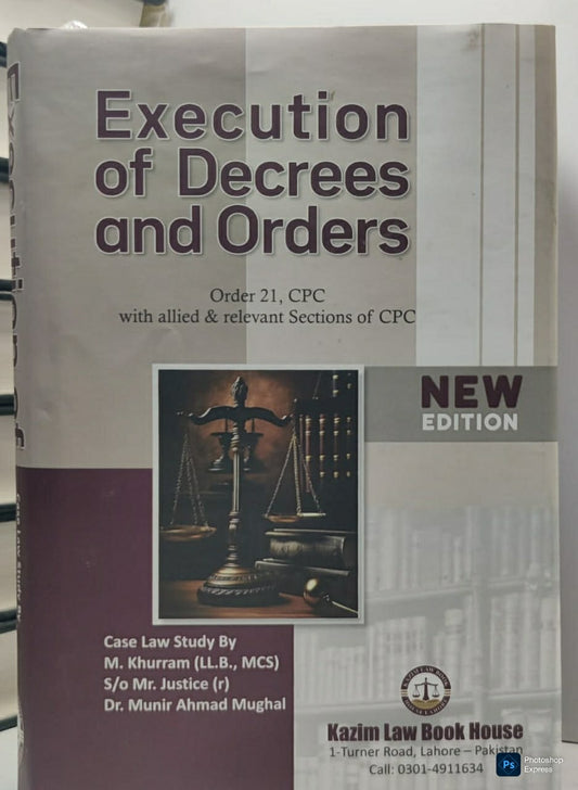Execution of Decrees and Orders Book Pakistan – Civil Law & Court Procedure Guide
